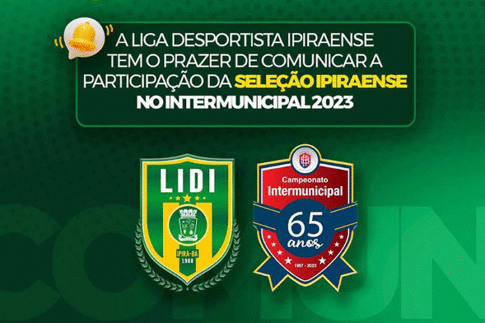 Seleção de Ipirá estreia em casa neste domingo no Intermunicipal 2023