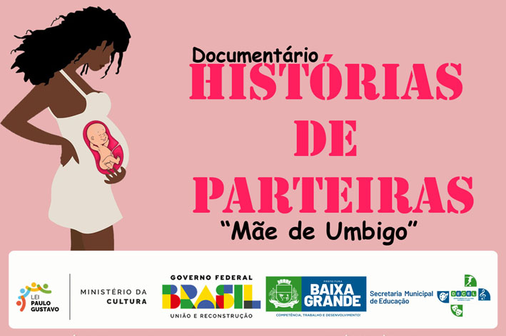 Documentário Histórias de parteiras, ‘mãe de umbigo’ será lançado no youtube nesta quinta-feira