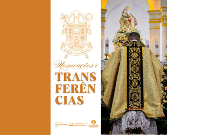 Nomeações e transferências – Diocese de Ruy Barbosa