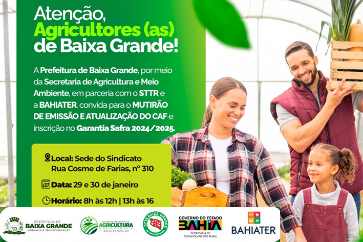 Sindicato dos Agricultores de Baixa Grande realiza nos dias 29 e 30 Mutirão para Emissão e atualização do CAF