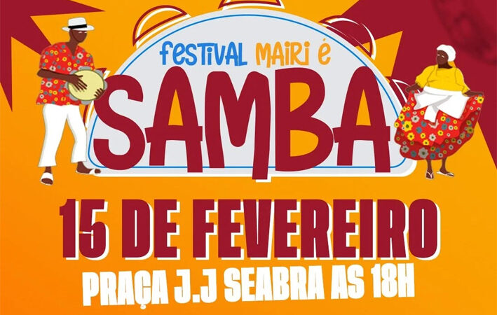 Prefeitura promove Festival Mairi é Samba em valorização à cultura local