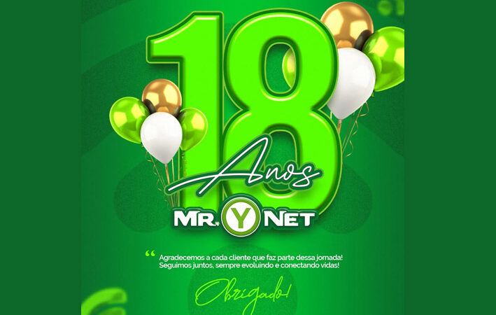 Provedor de Internet Mr.Ynet completa 18 anos!