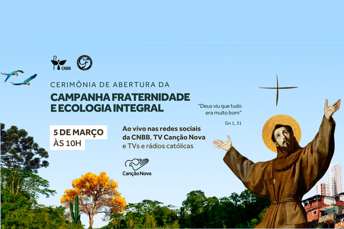 Ecologia Integral é o tema da Campanha da Fraternidade 2025, lançada pela CNBB nesta Quarta-Feira