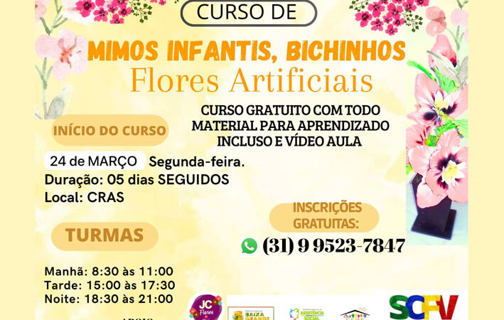 Curso Gratuito de Mimos Infantis, Bichinhos e Flores Artificiais será realizado em Baixa Grande